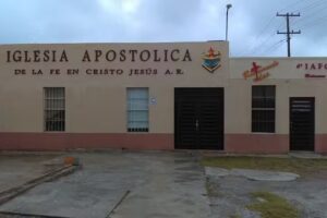 4 Iglesia Apost&oacute;lica De La Fe En Cristo Jesus, Matamoros, Tamps.