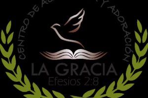 Centro de Alabanza y Adoración “La Gracia”