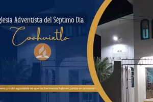 Iglesia Adventista del S&eacute;ptimo d&iacute;a Coahuixtla
