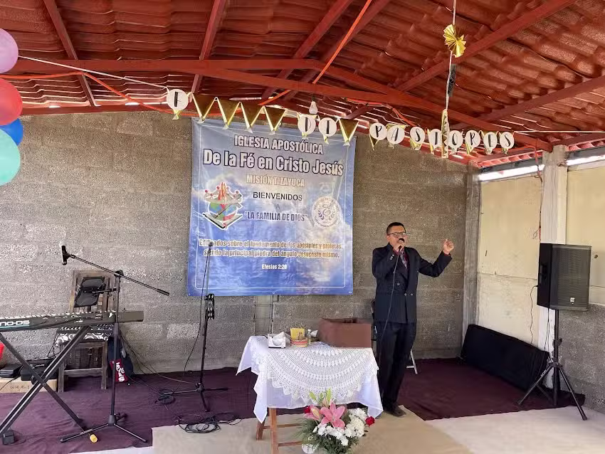 Iglesia Apostolica de la Fe en Cristo Jes&uacute;s Tizayuca