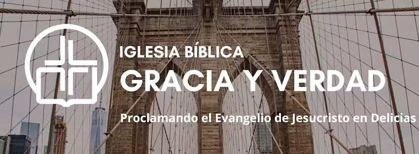 Iglesia B&iacute;blica Gracia y Verdad
