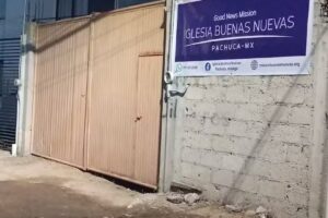 Iglesia Buenas Nuevas Pachuca, Hidalgo