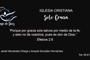 Iglesia Cristiana Casa de Dios Solo Gracia
