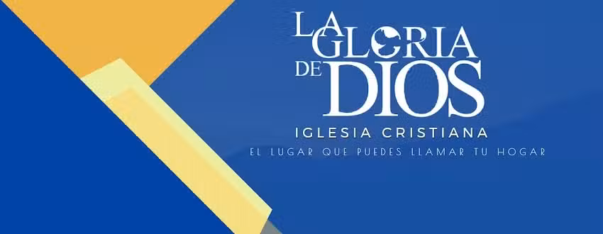 IGLESIA CRISTIANA LA GLORIA DE DIOS