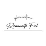Iglesia Cristiana Remanente Fiel