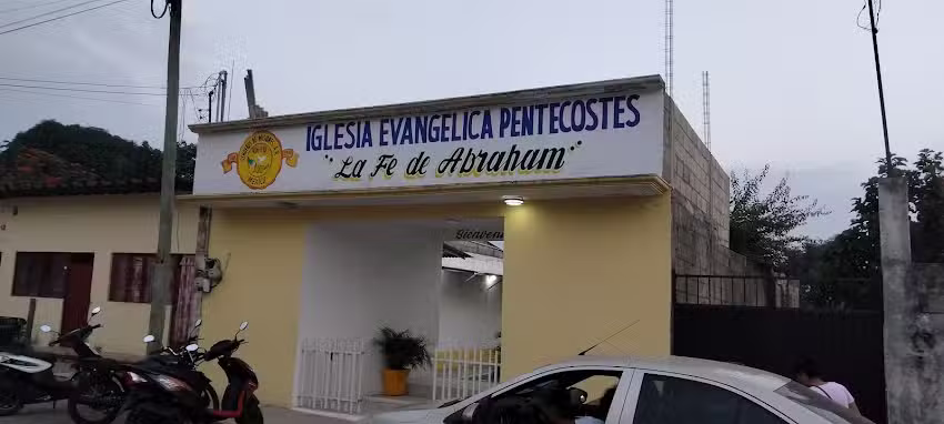 Iglesia Evang&eacute;lica Pentecost&eacute;s &ldquo;La Fe de Abraham&rdquo;