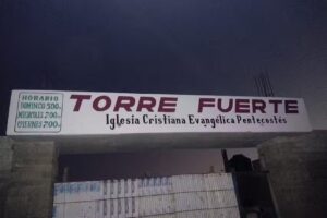 Iglesia Evangelica Pentecost&eacute;s &ldquo;Torre Fuerte&rdquo;
