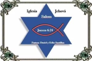 Iglesia Jehova Salom #1
