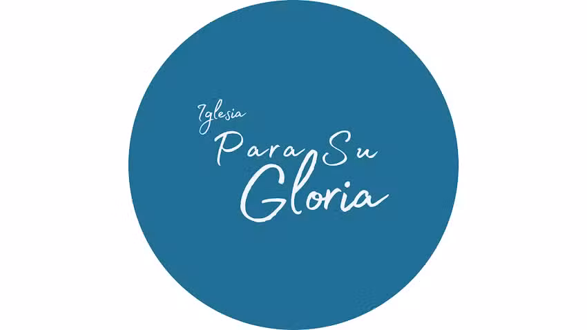 Iglesia Para Su Gloria