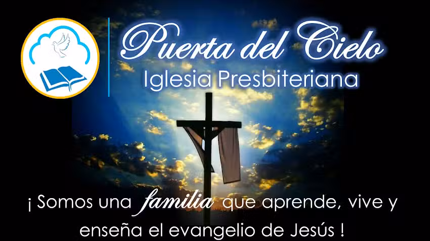 Iglesia Presbiteriana &ldquo;Puerta del Cielo&rdquo;