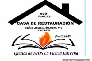 Misi&oacute;n Evang&eacute;lica Casa de Restauraci&oacute;n