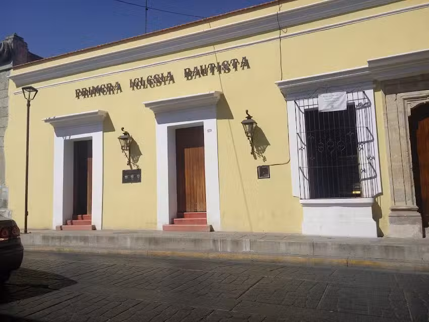 Primera Iglesia Bautista de Oaxaca