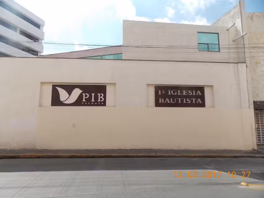 Primera Iglesia Bautista de Pachuca