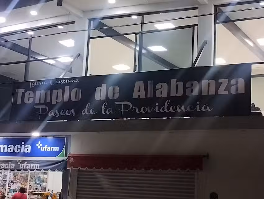 Templo de Alabanza Paseos de la Providencia